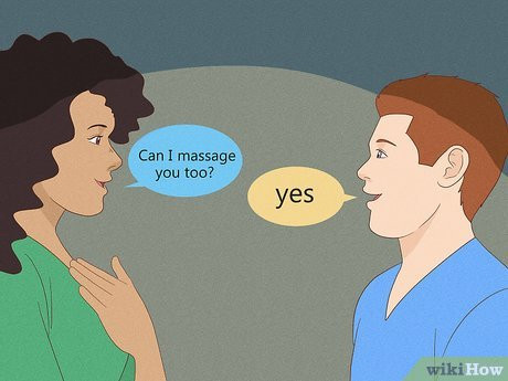 Step 4 Say "yes" if she asks to massage you.
