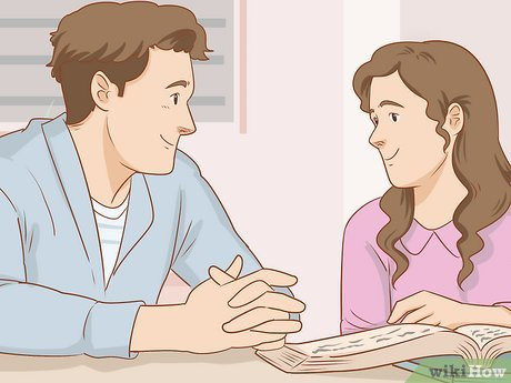 Use your words and body language so that she gets the message.