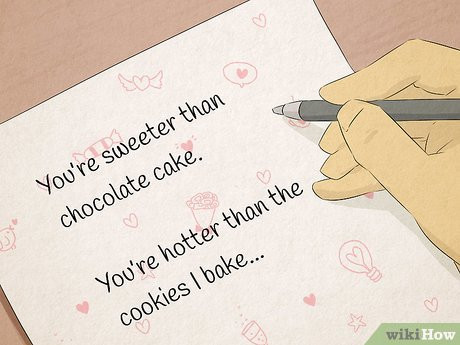 “Roses are red, violets are blue, wow you’re hot!”